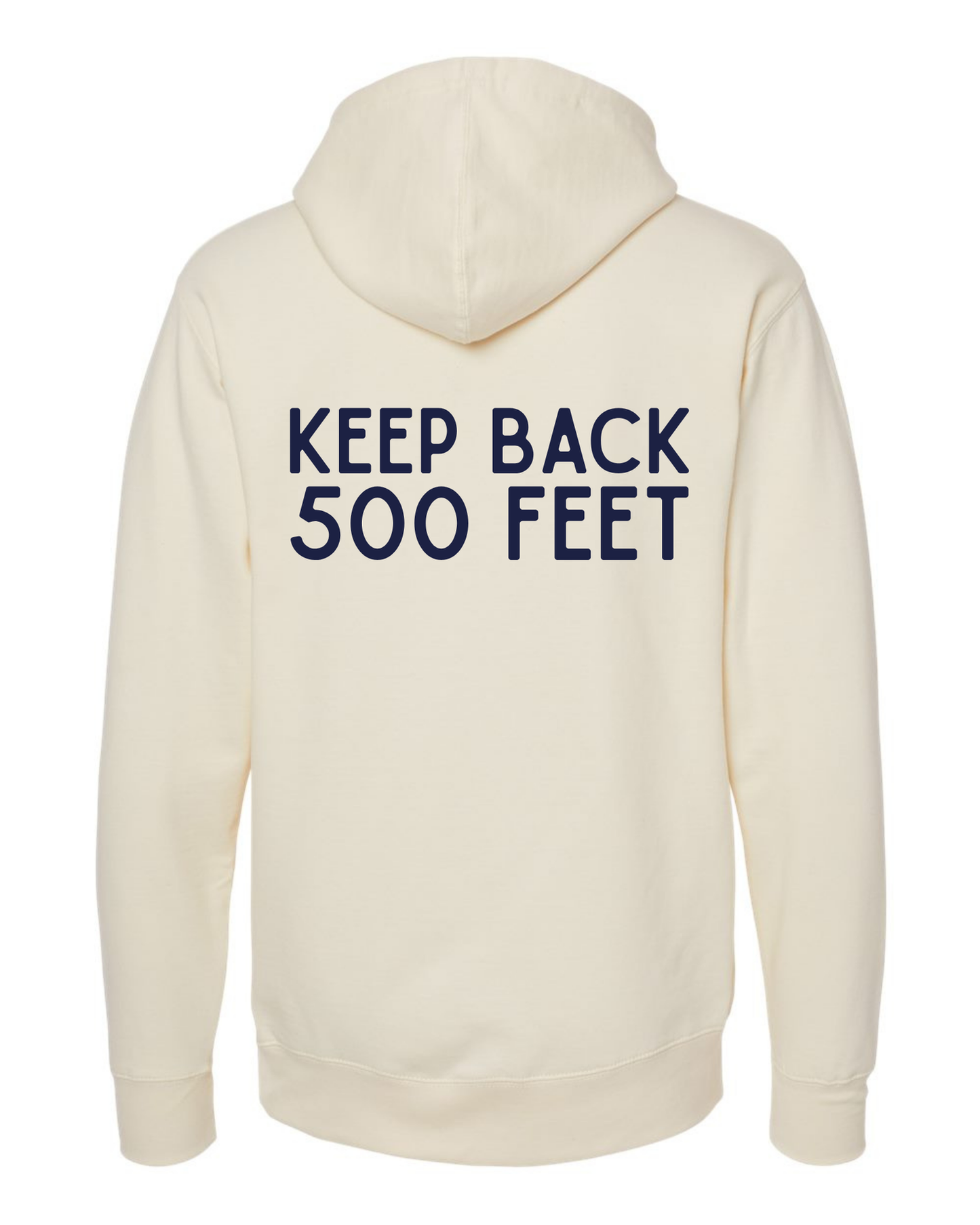 KEEP BACK 500 FEET
