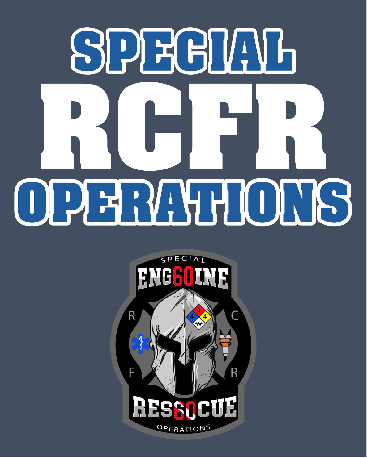 RCFR Engine 60/RESCUE60 - Special Ops