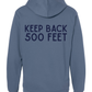 KEEP BACK 500 FEET