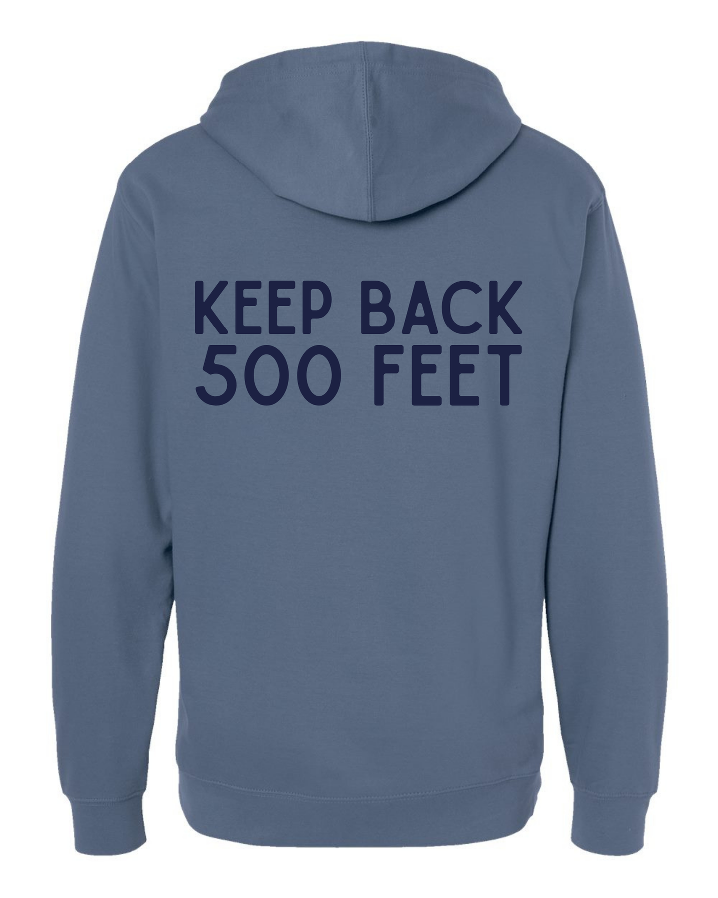 KEEP BACK 500 FEET